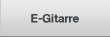 E-Gitarre