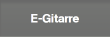 E-Gitarre